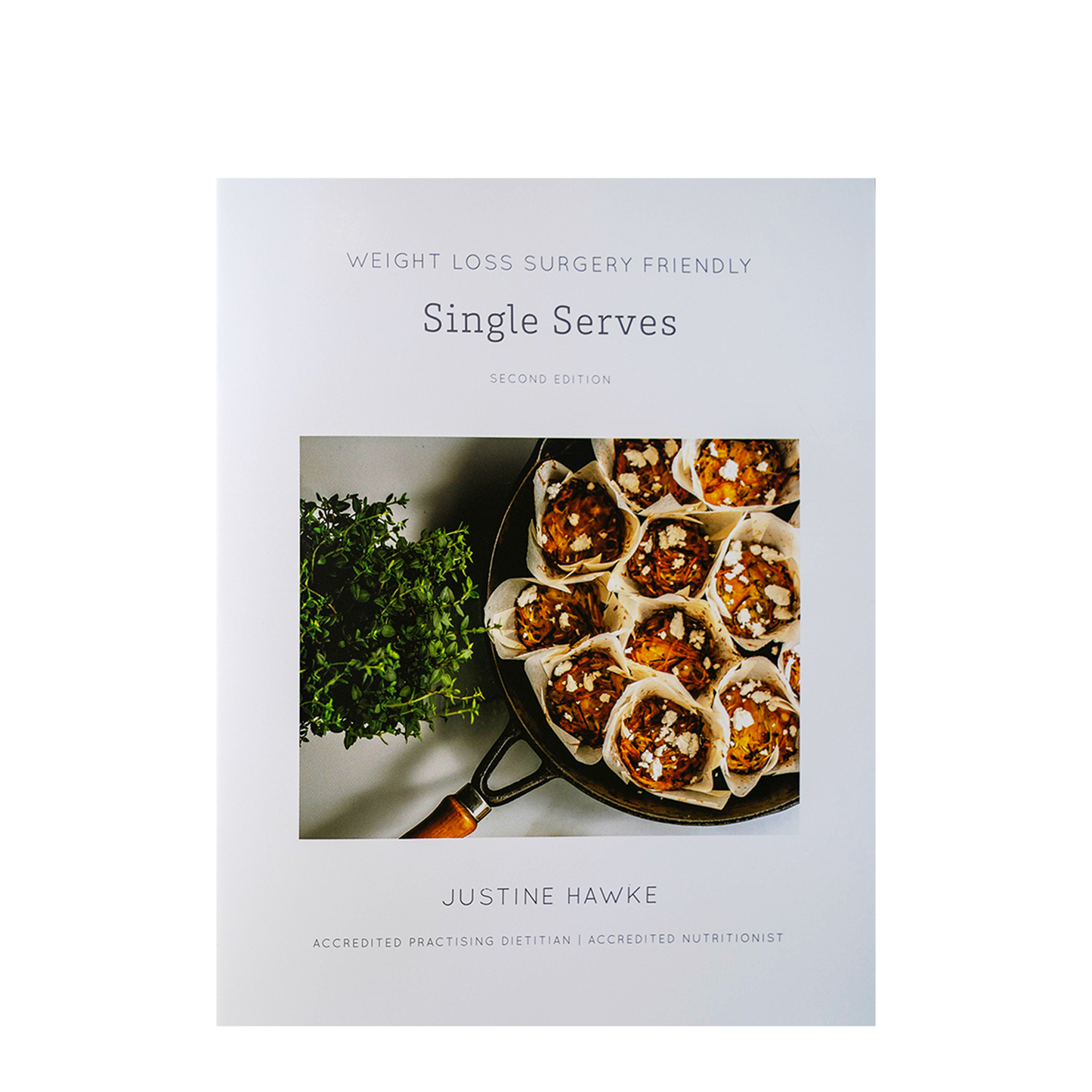 Weight Loss Surgery Friendly Single Serves - WLS Book