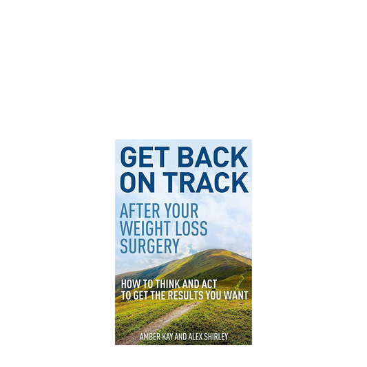 Get Back on Track After your Weight Loss Surgery - WLS Book