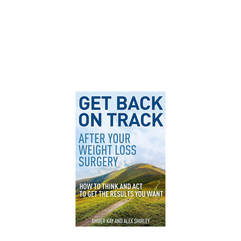 Get Back on Track After your Weight Loss Surgery - WLS Book