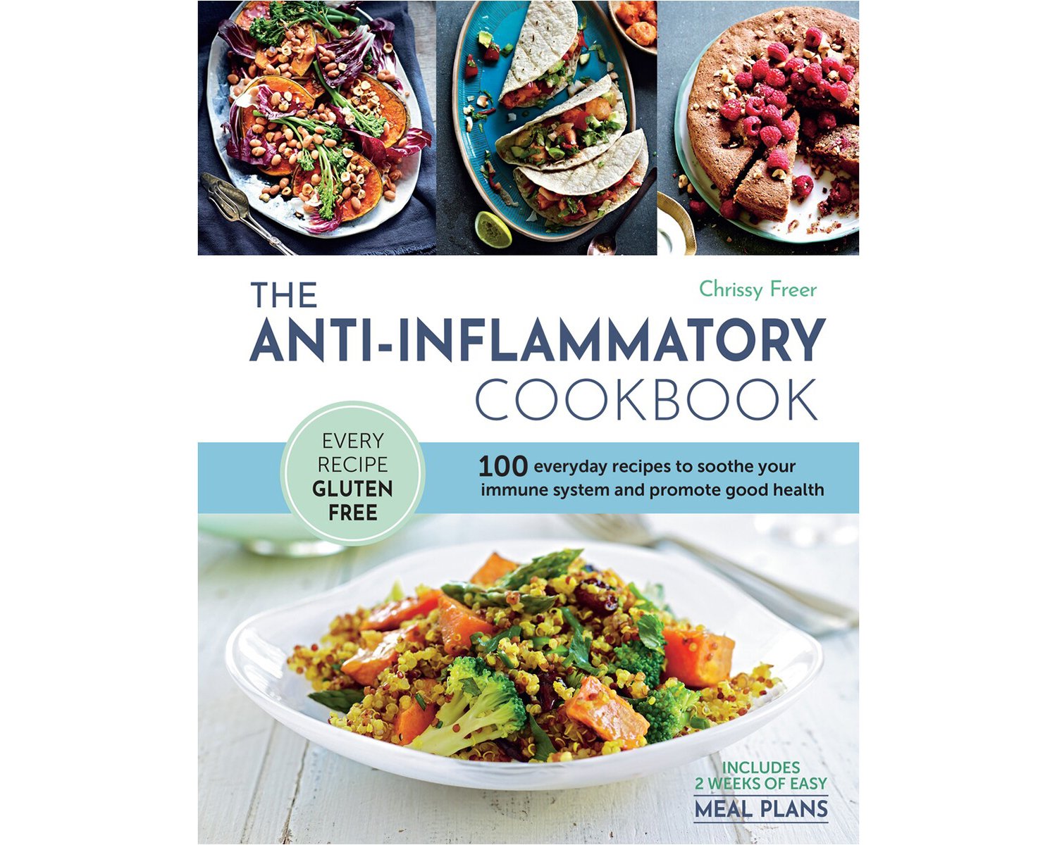 The Anti-Inflammatory Cookbook